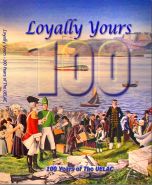 Loyally Yours -- 100 Years of The UELAC