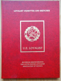 Loyalist Vignettes and Sketches